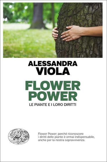 20 libri da regalare a Natale: Flower Power – Alessandra Viola